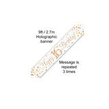 9ft Banner Sparkling Fizz 16th Birthday White & Rose Gold Holographic