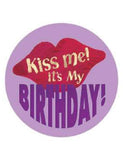 Kiss me! It’s my Birthday Button